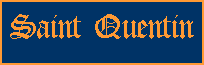 Saint Quentin
